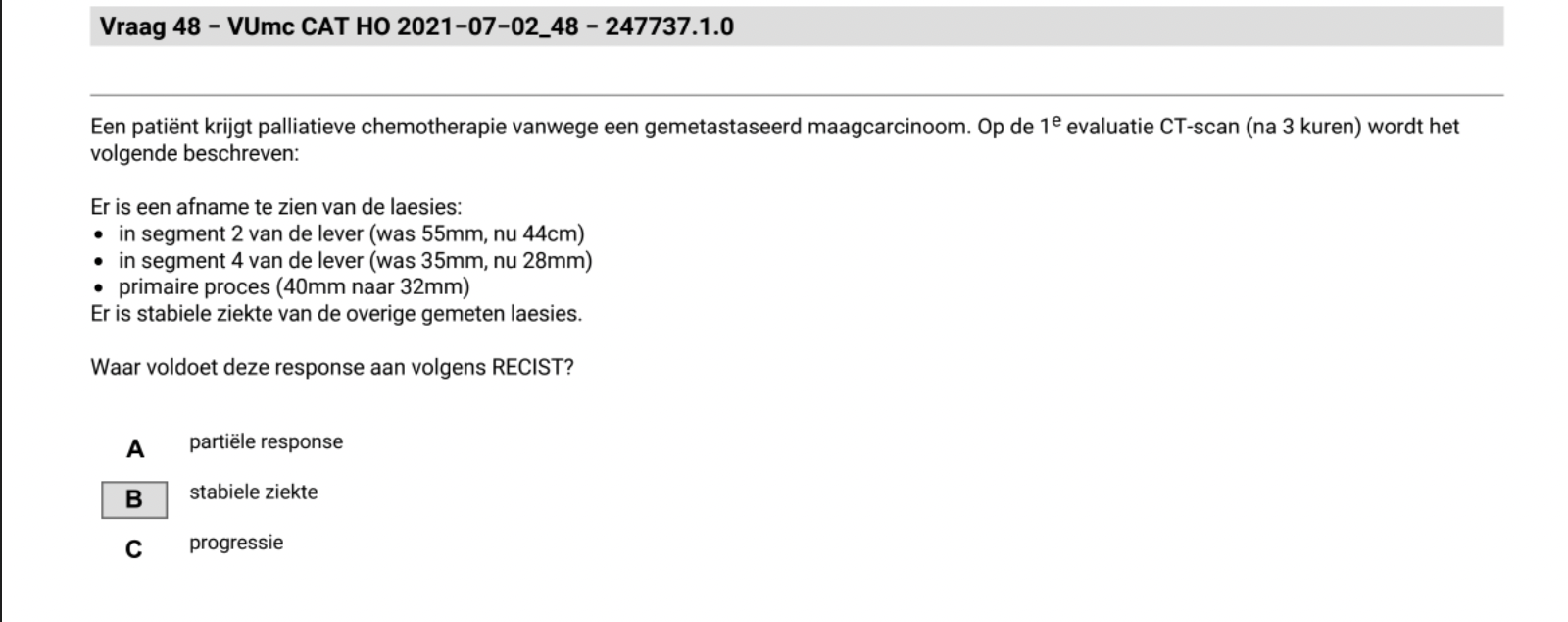 Hoe werken de vier verschillende opties van RECIST criteria voor de evaluatie van tumorbehandelingen?